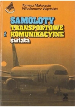 Samoloty transportowe i komunikacyjne świata
