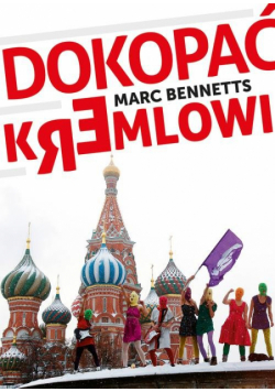 Dokopać Kremlowi