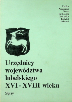 Urzędnicy województwa lubelskiego XVI - XVIII wieku