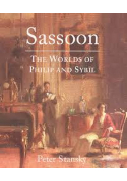 Sassoon The Worlds of Philip and Sybil