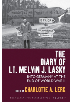 The Diary of Lt. Melvin J. Lasky