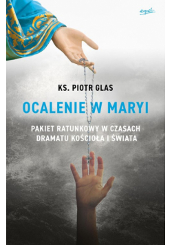 Ocalenie w Maryi wyd. 2