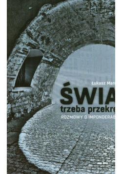 Marcińczak Łukasz - Świat trzeba przekręcić