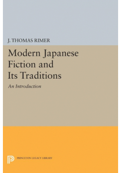 Modern Japanese Fiction and Its Traditions