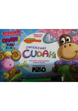Zwierzaki cudaki + pisak