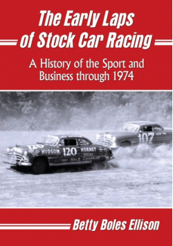 The Early Laps of Stock Car Racing
