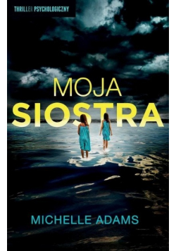 Moja siostra
