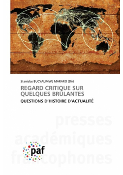 Regard Critique Sur Quelques Brûlantes