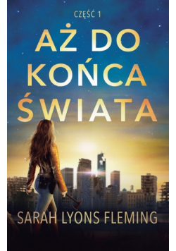 Aż do końca świata