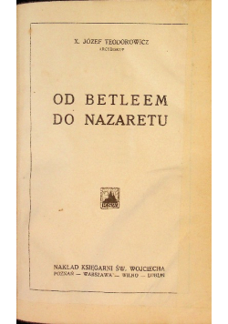 Od Betlejem do Nazaretu 1932 r.