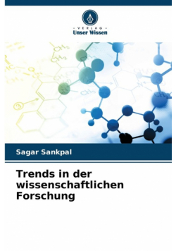Trends in der wissenschaftlichen Forschung