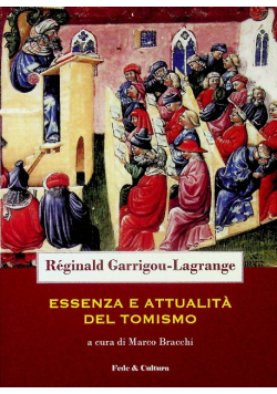 Essenza e attualita del Tomismo