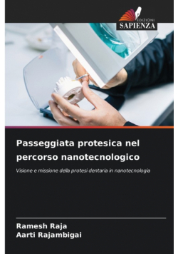 Passeggiata protesica nel percorso nanotecnologico