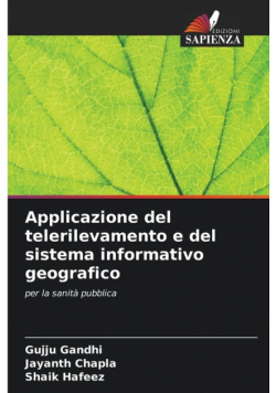 Applicazione del telerilevamento e del sistema informativo geografico