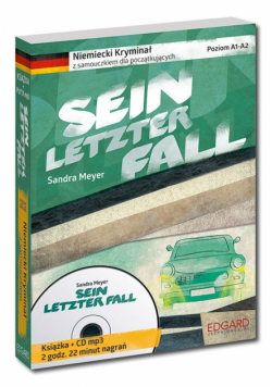 Sein letzter Fall Niemiecki kryminał z samouczkiem dla początkujących + CD mp3