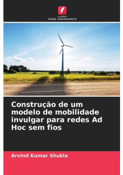 Construção de um modelo de mobilidade invulgar para redes Ad Hoc sem fios
