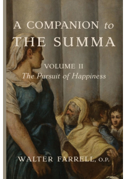 A Companion to the Summa-Volume II