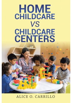 Home Childcare vs Childcare Centers