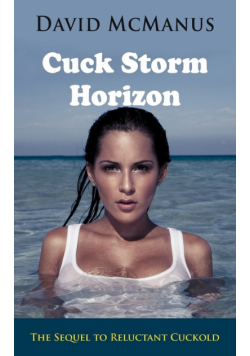 Cuck Storm Horizon
