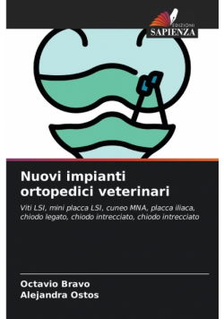 Nuovi impianti ortopedici veterinari