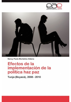 Efectos de La Implementacion de La Politica Haz Paz