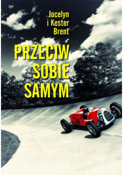 Brent Kester - Przeciw sobie samym