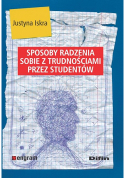 Sposoby radzenia sobie z trudnościami przez studentów