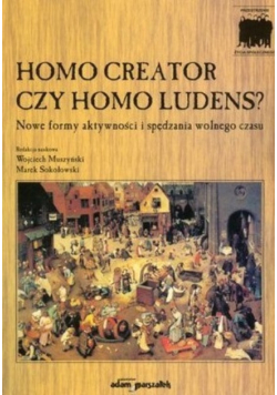 Homo creator czy homo ludens