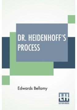 Dr. Heidenhoff's Process