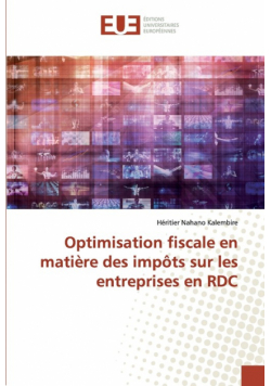 Optimisation fiscale en matière des impôts sur les entreprises en RDC