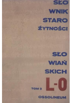Słownik starożytności słowiańskich Tom 3