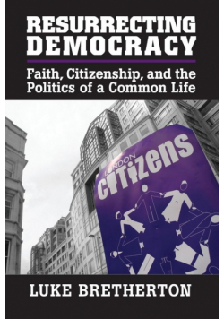 Resurrecting Democracy
