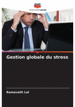 Gestion globale du stress