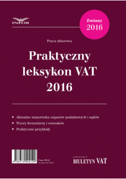 Praktyczny Leksykon VAT 2016