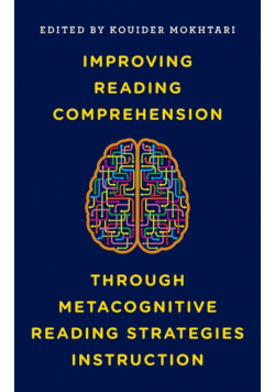 Improving Reading Comprehension through Metacognitive Reading Strategies Instruction