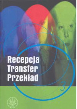 Recepcja Transfer Przekład T 3