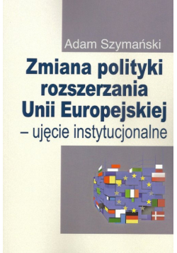 Zmiana polityki rozszerzania Unii Europejskiej