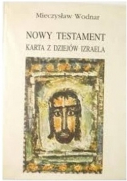 Nowy Testament Karta z dziejów Izraela