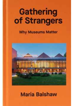 A Gathering of Strangers