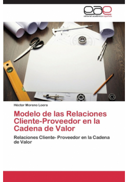 Modelo de Las Relaciones Cliente-Proveedor En La Cadena de Valor