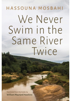 We Never Swim in the Same River Twice