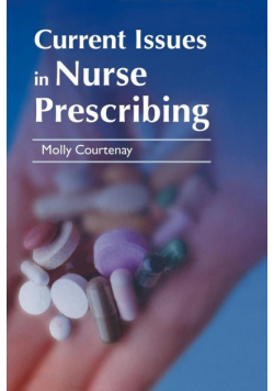 Current Issues in Nurse Prescribing