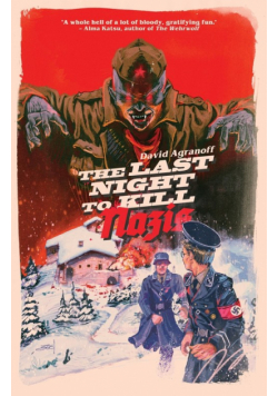 The Last Night to Kill Nazis