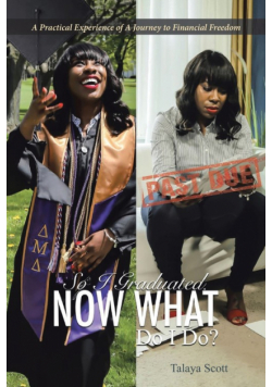 So I Graduated, Now What Do I Do?