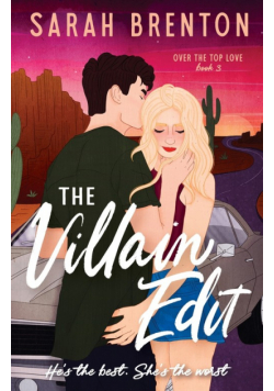 The Villain Edit