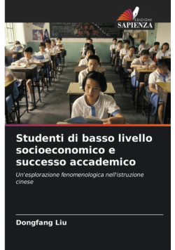 Studenti di basso livello socioeconomico e successo accademico