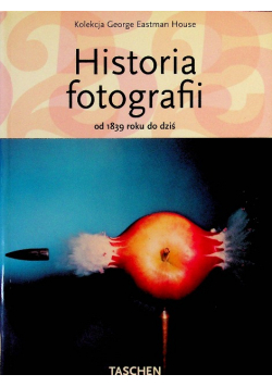 Historia fotografii od 1839 roku do dziś