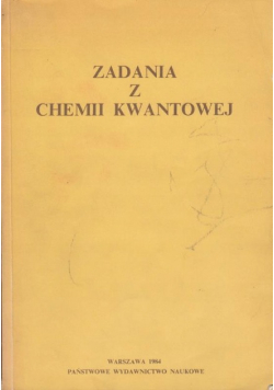 Zadania z chemii kwantowej