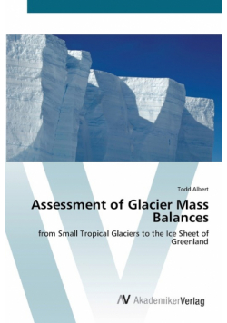 Assessment of  Glacier Mass Balances
