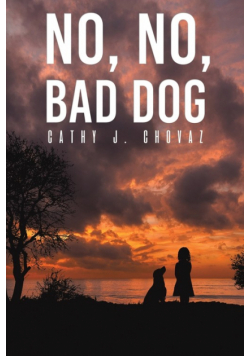 No, No, Bad Dog